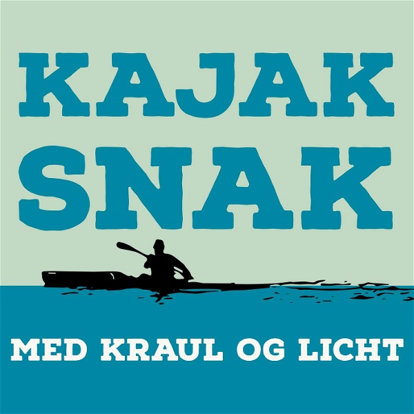 Artwork for Kajaksnak med Kraul og Licht