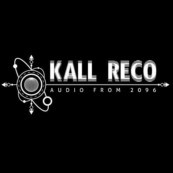 Artwork for Kall Reco Audio from 2096