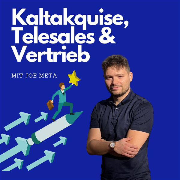 Artwork for Kaltakquise, Telesales und Vertrieb Podcast