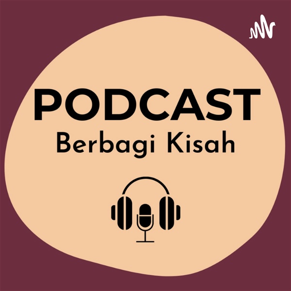 Artwork for Podcast Berbagi Kisah
