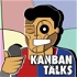 Kanban talks