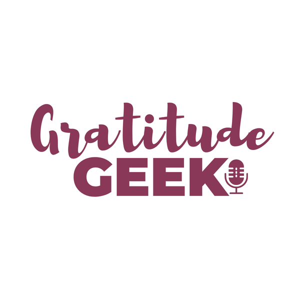 Artwork for Gratitude Geek