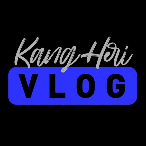 Artwork for Kang Heri Vlog