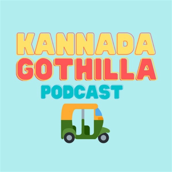 Artwork for Kannada Gothilla Podcast