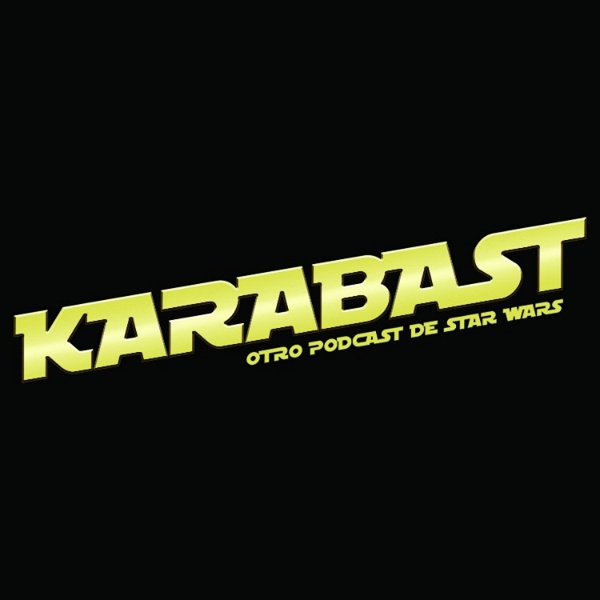 Artwork for KARABAST, otro podcast de Star Wars