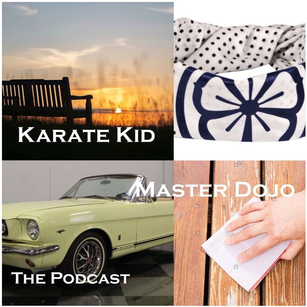 Artwork for Karate Kid Master Dojo Podcast
