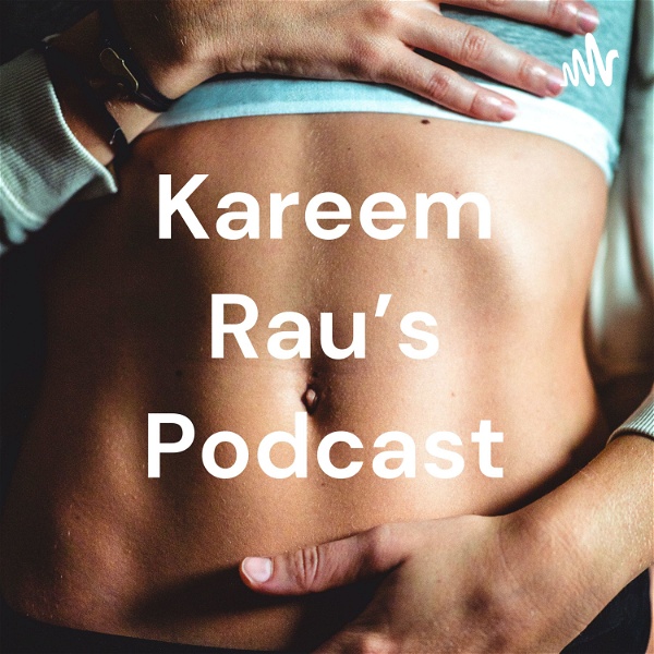 Artwork for Kareem Rau's Podcast
