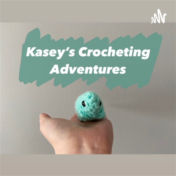 Artwork for Kasey’s Crocheting Adventures