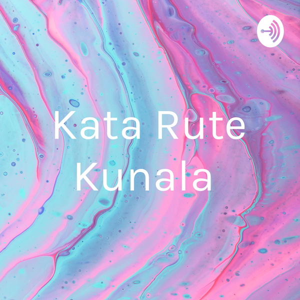 Artwork for Kata Rute Kunala