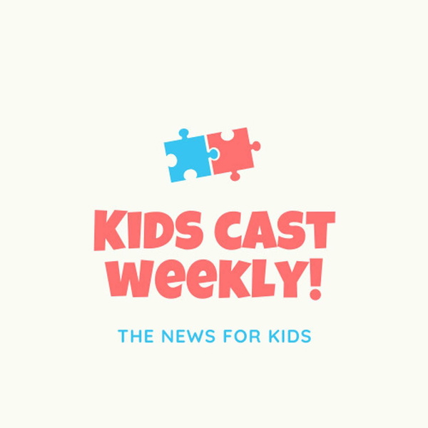 Artwork for Kids Cast Weekly