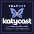 KatyCAST