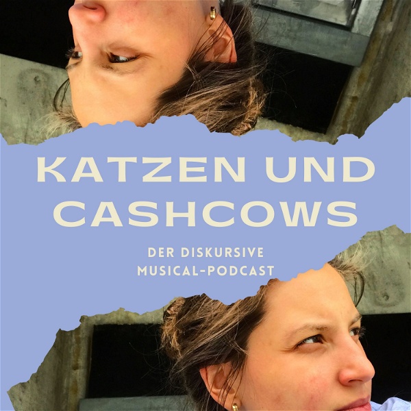 Artwork for Katzen und Cashcows – Der Musical-Podcast