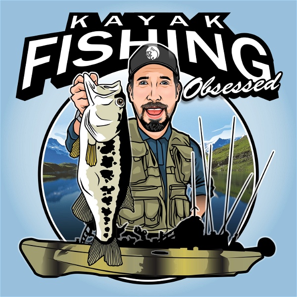 Artwork for Kayak Fishing Obsessed