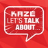 KAZÉ Let’s Talk About... Anime, Manga & Japan