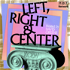 KCRW's Left, Right & Center
