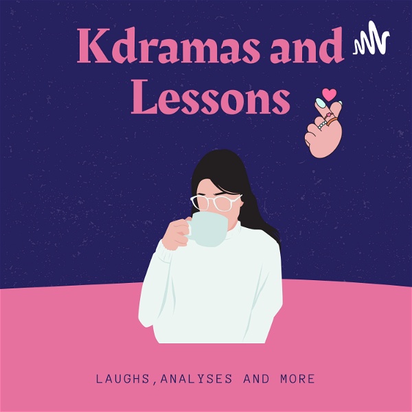 Artwork for Kdramas and Lessons