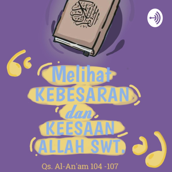 Artwork for Kebesaran dan Keesaan Allah SWT