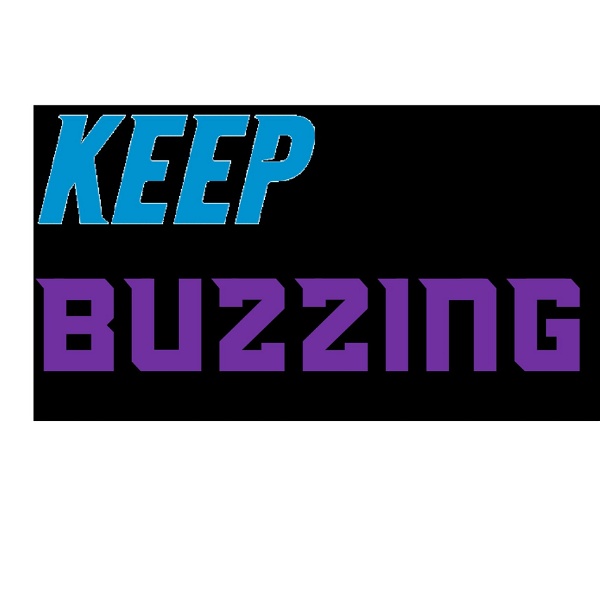 Artwork for Keep Buzzing with Greg & Vince