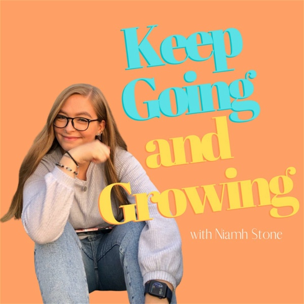 Artwork for Keep Going and Growing
