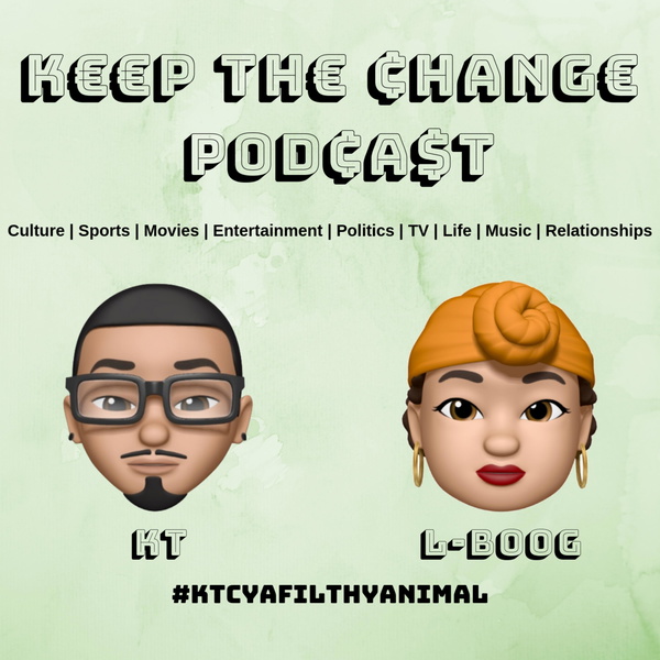 Artwork for Keep The Change Podcast