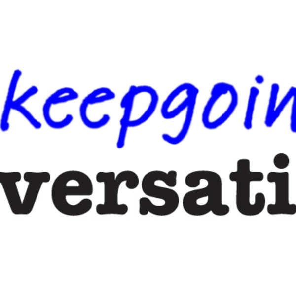 Artwork for #keepgoing Conversations With Jesse Jones