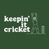 Keepin' It Cricket
