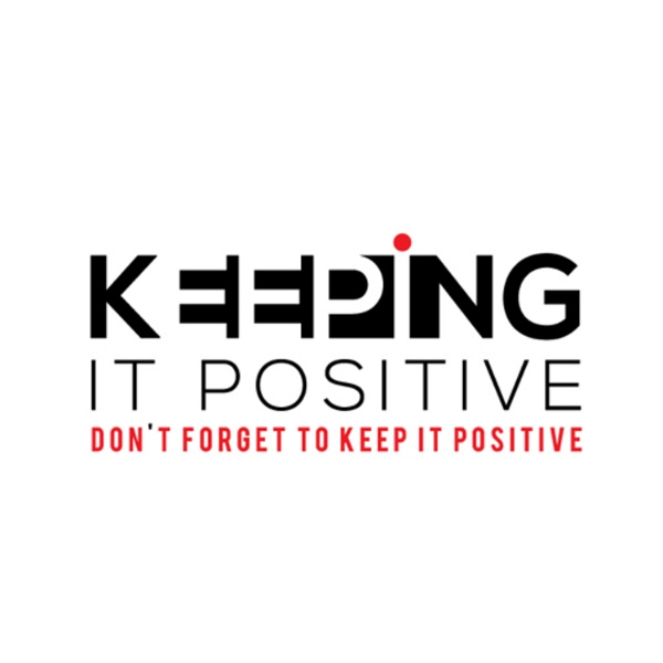 Artwork for Keeping It Positive