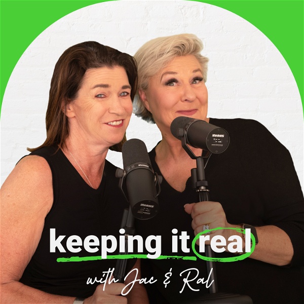 Artwork for Keeping It Real with Jac and Ral