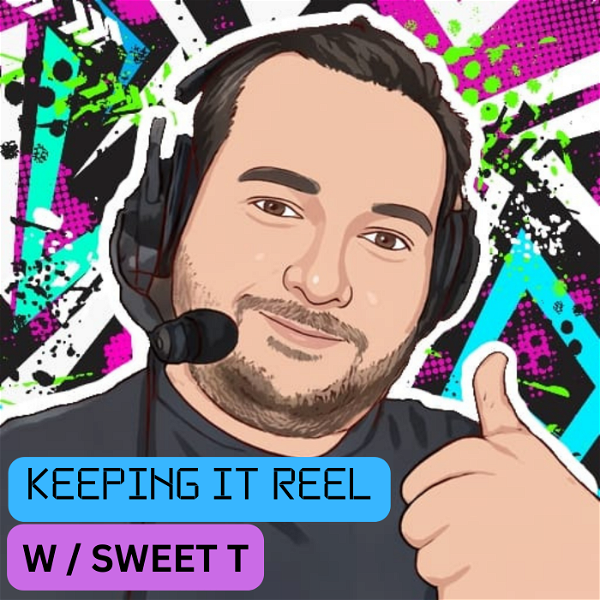 Artwork for Keeping It Reel Podcast w/Sweet T