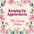 Keeping Up Appearances: The Luxury Podcast