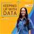 Keeping Up With Data