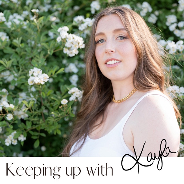 Artwork for Keeping Up With Kayla