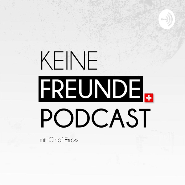 Artwork for Keine Freunde Podcast
