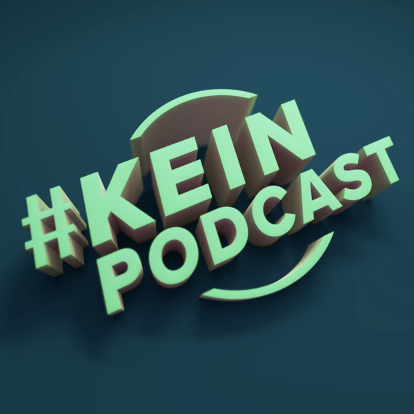 Artwork for #KEINpodcast