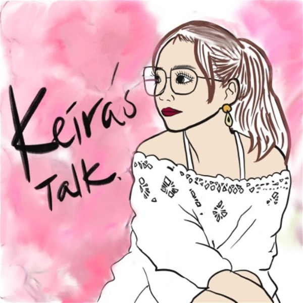 Artwork for Keira's Talk: 女人話題