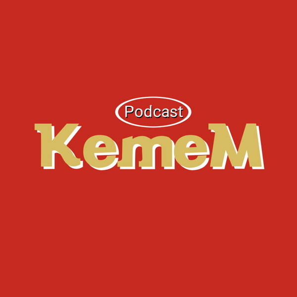 Artwork for Kemem Podcast