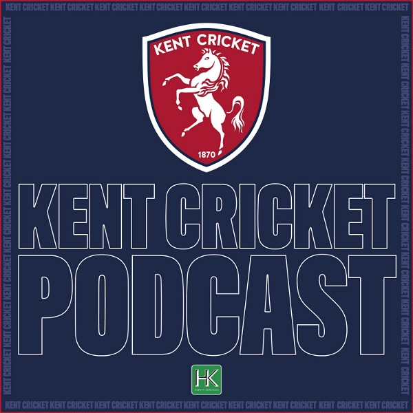 Artwork for Kent Cricket Podcast