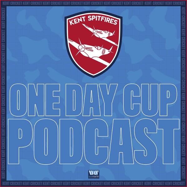 Artwork for Kent Spitfires One Day Cup Podcast