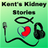 Kent's Kidney Stories