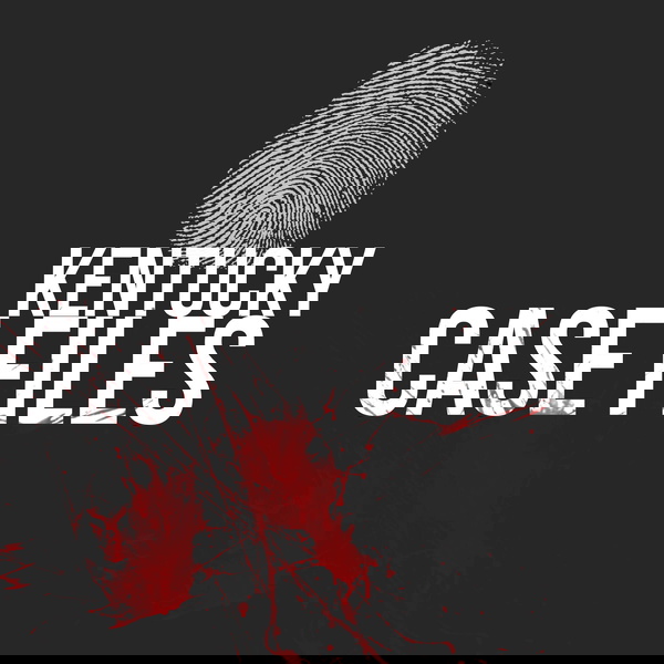 Artwork for Kentucky Case Files