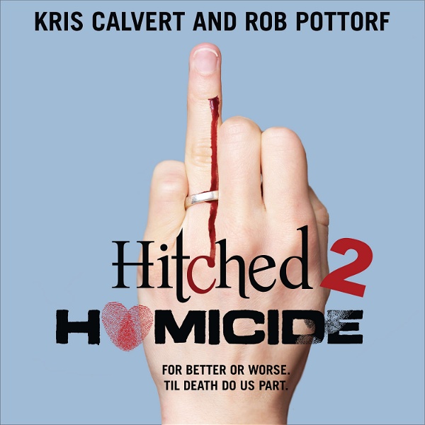 Artwork for Hitched 2 Homicide