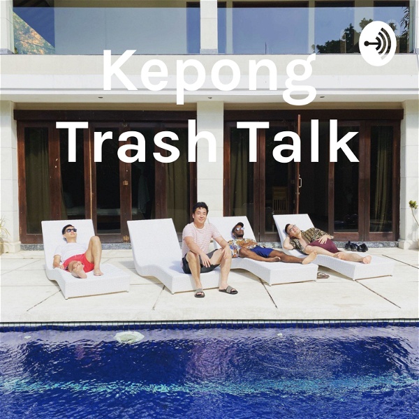 Artwork for Kepong Trash Talk