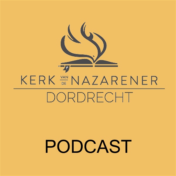 Artwork for Kerk van de Nazarener Dordrecht Podcast