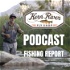Kern River Fly Shop Podcast