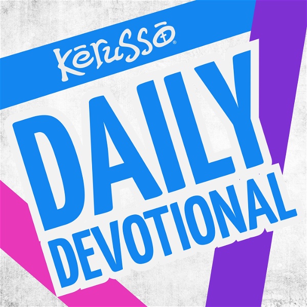Artwork for Kerusso Daily Devotional