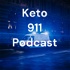 Keto 911 Podcast