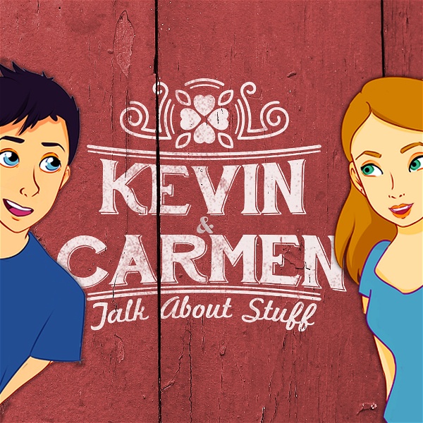 Artwork for Kevin and Carmen Talk About Stuff