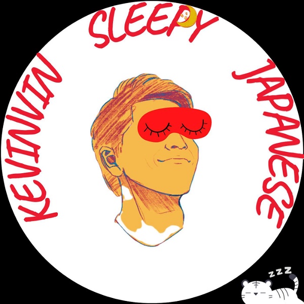 Artwork for Kevinvin sleepy Japanese