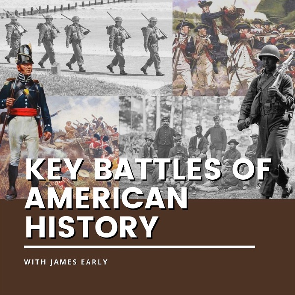 Artwork for Key Battles of American History