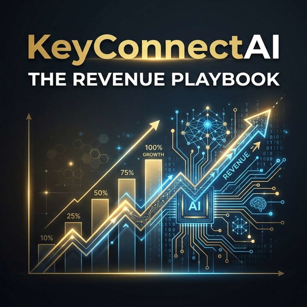 Artwork for KeyConnectAI: The Revenue Playbook